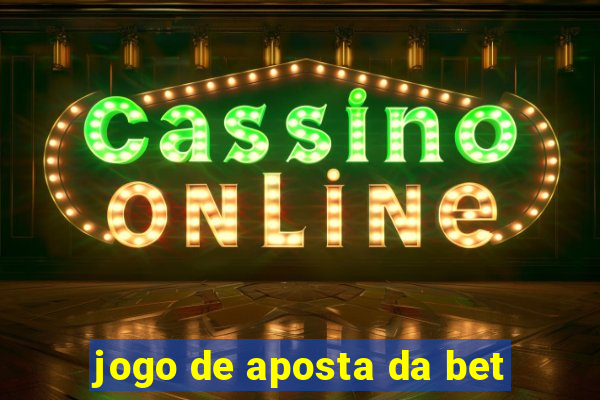 jogo de aposta da bet